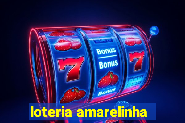 loteria amarelinha